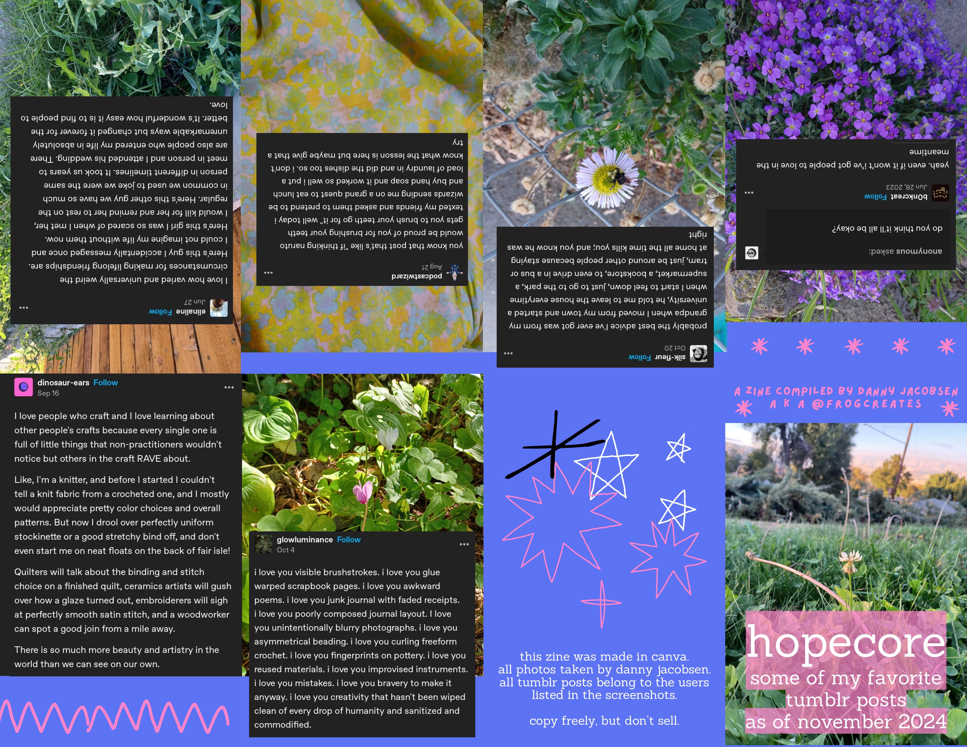 A printable 8 page minizine of compiled hopecore Tumblr posts. 